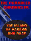 The Island of Passion and Rage